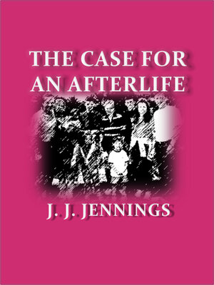 cover image of The Case for an Afterlife